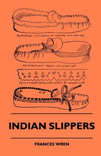 Cover for Frances Wren · Indian Slippers (Paperback Book) (2010)