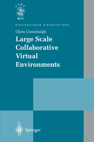 Cover for Chris Greenhalgh · Large Scale Collaborative Virtual Environments - Distinguished Dissertations (Paperback Book) [Softcover reprint of the original 1st ed. 1999 edition] (2011)