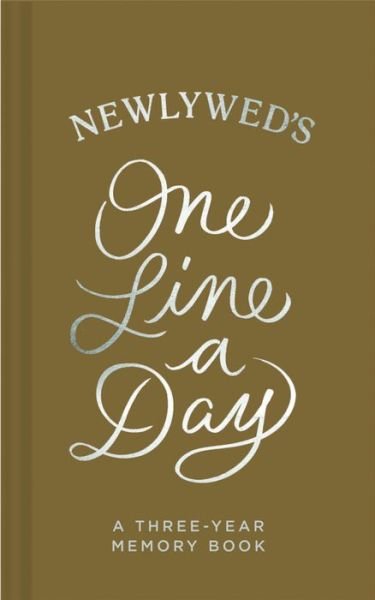 Cover for Chronicle Books · Newlywed's One Line a Day: A Three-Year Memory Book - One Line a Day (Schreibwaren) (2020)