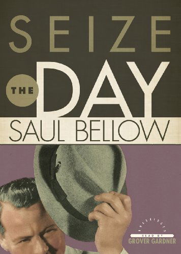 Seize the Day - Saul Bellow - Audiolivros - Blackstone Audio, Inc. - 9781455115228 - 1 de novembro de 2011