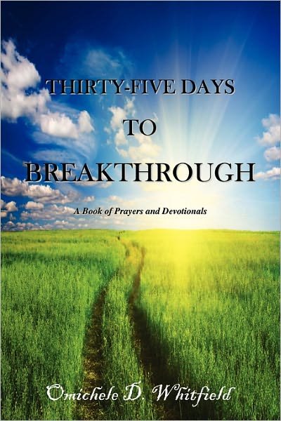 Cover for Omichele D Whitfield · Thirty-five Days to Breakthrough (Taschenbuch) (2010)