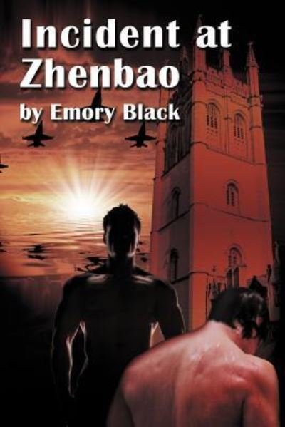 Cover for Emory Black · Incident at Zhenbao (Paperback Book) (2011)