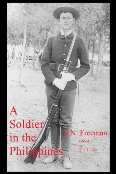 Cover for N N Freeman · A Soldier in the Phillipines (Pocketbok) (2012)