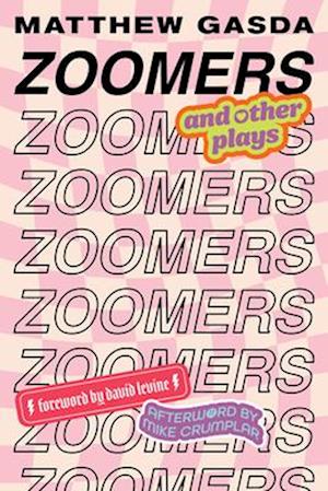 Cover for Matthew Gasda · Zoomers and Other Plays (Taschenbuch) (2025)