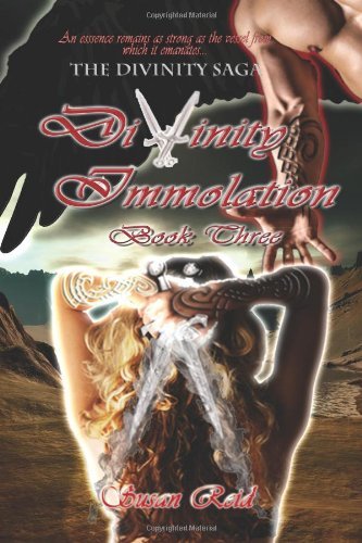 Cover for Susan Reid · Divinity: Immolation: Book Three (The Divinity Saga) (Volume 3) (Paperback Bog) (2014)