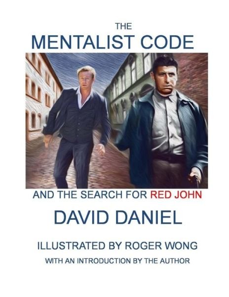 Cover for David Daniel · The Mentalist Code and the Search for Red John (Pocketbok) [First edition] (2014)