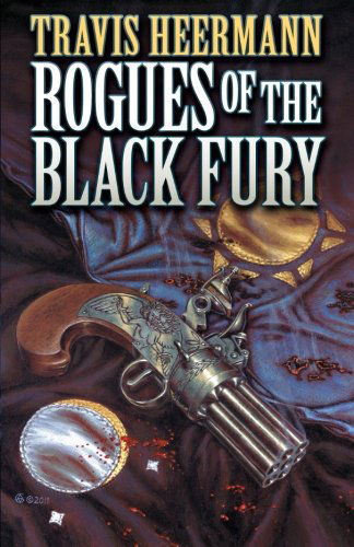 Cover for Travis Heermann · Rogues of the Black Fury (Paperback Book) (2014)