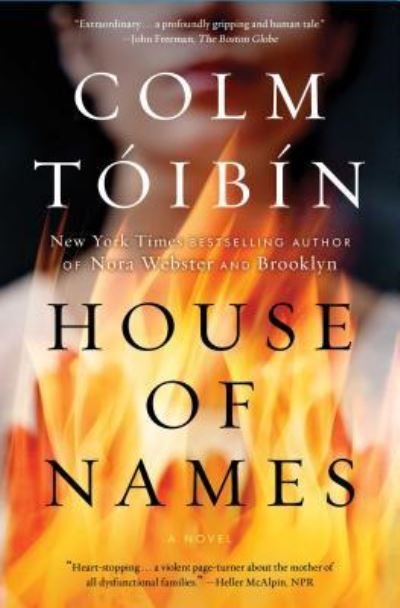 Cover for Colm Toibin · House of Names: A Novel (Paperback Bog) (2018)
