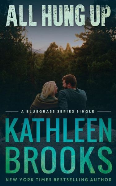 Cover for Kathleen Brooks · All Hung Up (Paperback Book) (2014)