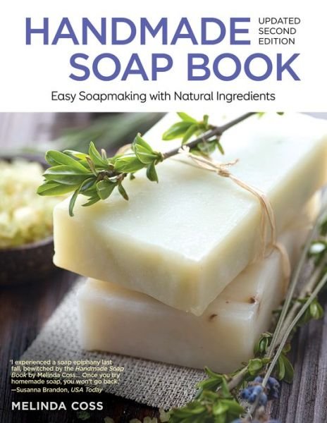 Cover for Melinda Coss · Handmade Soap Book, Updated 2nd Edition: Easy Soapmaking with Natural Ingredients (Paperback Book) [2 Revised edition] (2015)