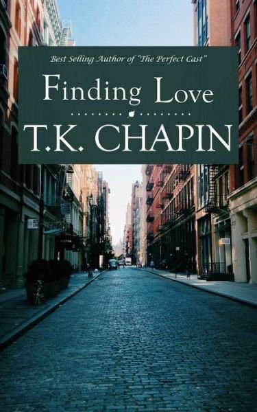Cover for T K Chapin · Finding Love (Pocketbok) (2015)