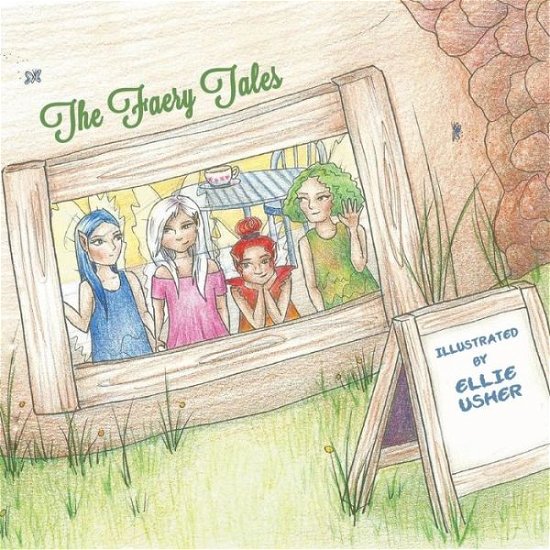 Lucy Ela Walmsley · The Faery Tales (Paperback Book) (2018)