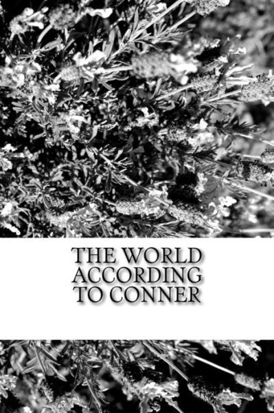 Cover for Conner · The World According to Conner (Paperback Book) (2016)