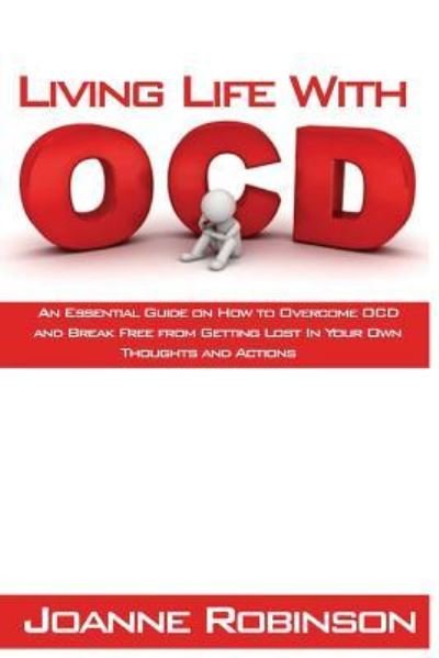 Cover for Joanne Robinson · Living With OCD (Pocketbok) (2016)