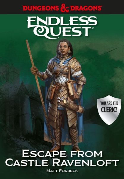 Cover for Matt Forbeck · Dungeons &amp; Dragons : Escape from Castle Ravenloft An Endless Quest Book (Book) (2019)