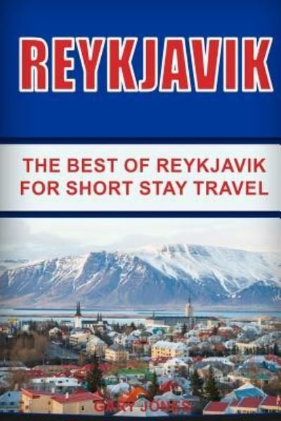 Cover for Dr Gary Jones · Reykjavik (Pocketbok) (2016)