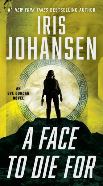 Cover for Iris Johansen · A Face to Die For (Taschenbuch) (2023)