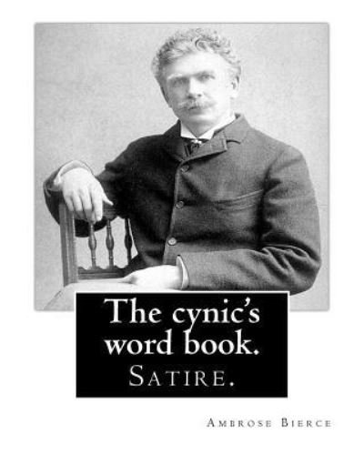 Cover for Ambrose Bierce · The cynic's word book. By (Paperback Book) (2016)