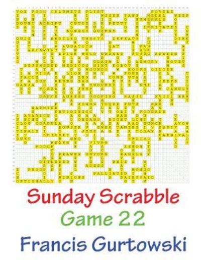 Cover for Francis Gurtowski · Sunday Scrabble Game 22 (Taschenbuch) (2016)