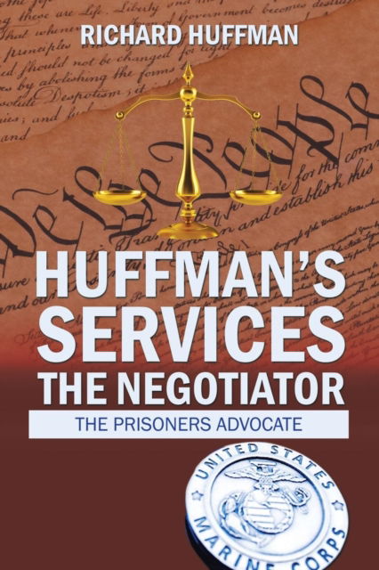 Cover for Richard Huffman · Huffman'S Services the Negotiator (Paperback Book) (2018)