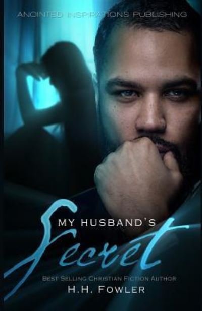 Cover for H H Fowler · My Husband's Secret (Pocketbok) (2017)