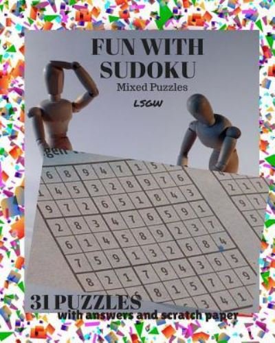 Cover for L S Goulet · Fun with Sudoku (Pocketbok) (2017)
