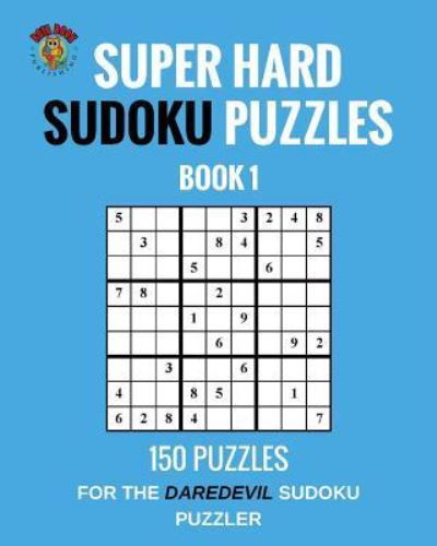 Cover for Rota Book Publishing · Super Hard Sudoku Puzzles Book 1 (Paperback Bog) (2017)