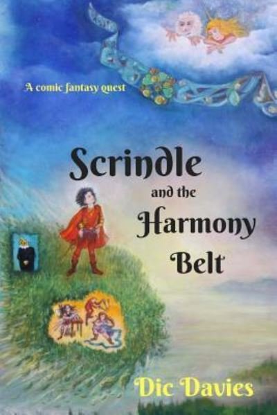 Cover for Dic Davies · Scrindle and the Harmony Belt (Paperback Book) (2017)