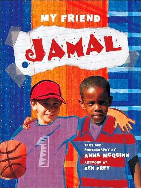 My Friend Jamal - Anna McQuinn - Bøger - Annick Press Ltd - 9781554511228 - 30. september 2008