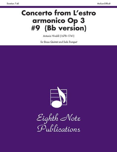 Cover for Antonio Vivaldi · Concerto (From Lestro Armonico, Op 3 #9) (B-flat Version) (Score &amp; Parts) (Eighth Note Publications) (Taschenbuch) [B-flat edition] (2010)