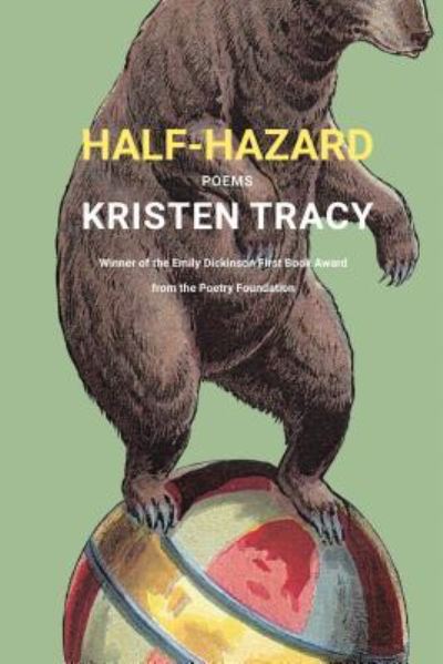 Cover for Kristen Tracy · Half-Hazard (Paperback Book) (2018)