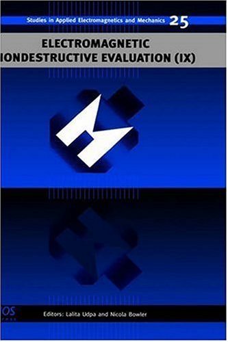Cover for L. Udpa and N. Bowler · Electromagnetic Nondestructive Evaluation - Studies in Applied Electromagnetics and Mechanics (Inbunden Bok) (2005)