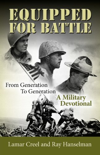 Cover for Ray Hanselman · Equipped for Battle, from Generation to Generation - a Military Devotional (Paperback Book) (2011)