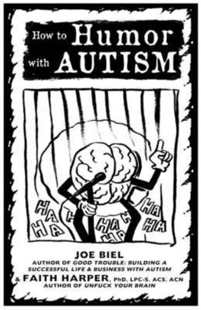 Cover for Joe Biel · How to Humor with Autism (Pamphlet) (2023)