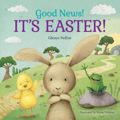 Cover for Glenys Nellist · Good News! It's Easter! (Board book) (2019)