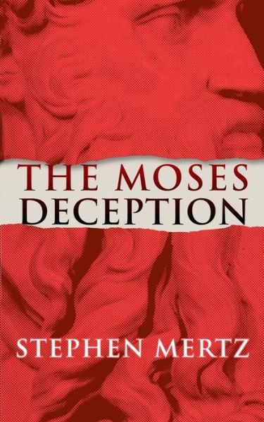 Cover for Stephen Mertz · The Moses Deception (Paperback Book) (2017)