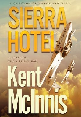 Cover for Kent McInnis · Sierra Hotel (Book) (2021)