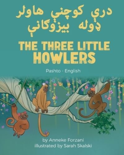 Cover for Anneke Forzani · The Three Little Howlers (Pashto-English) (N/A) (2022)