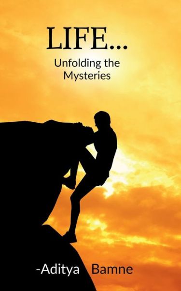 Cover for Aditya Tryambak · Life.... (Paperback Book) (2020)