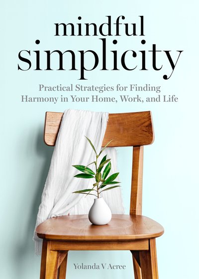 Cover for Yolanda Acree · Mindful Simplicity (Paperback Bog) (2019)