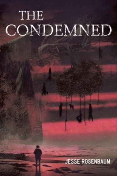 Cover for Jesse Rosenbaum · The Condemned (Paperback Book) (2021)