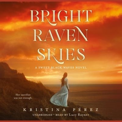 Cover for Kristina Perez · Bright Raven Skies (CD) (2021)