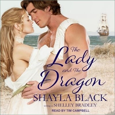 Cover for Shayla Black · The Lady and the Dragon (CD) (2018)