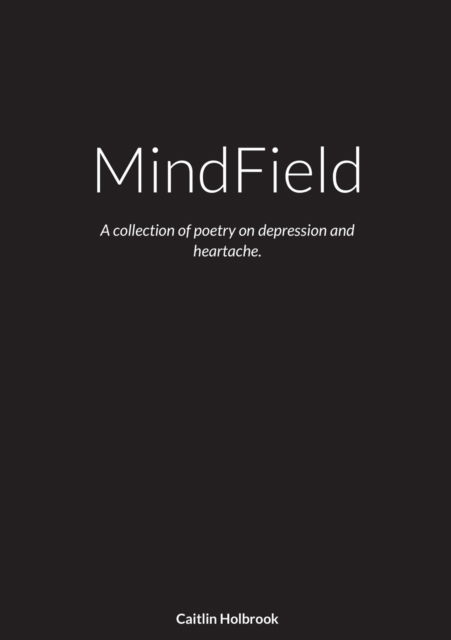 Cover for Caitlin Holbrook · MindField (Paperback Book) (2021)