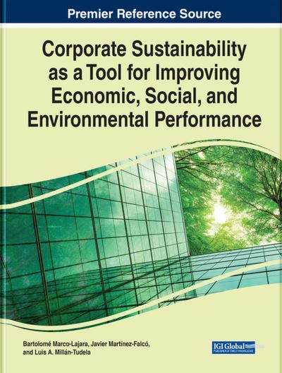 Cover for Bartolomé Marco-Lajara · Corporate Sustainability As a Tool for Improving Economic, Social, and Environmental Performance (Book) (2023)