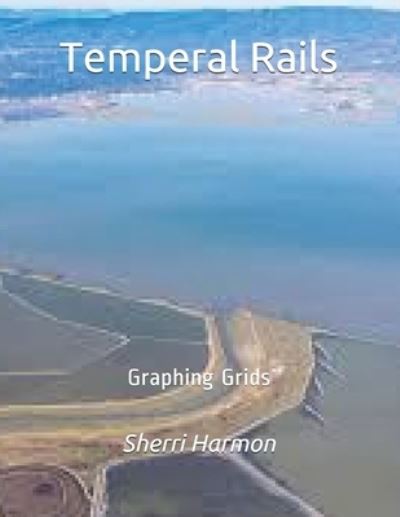 Cover for Sherri Harmon · Temperal Rails (Bok) (2019)