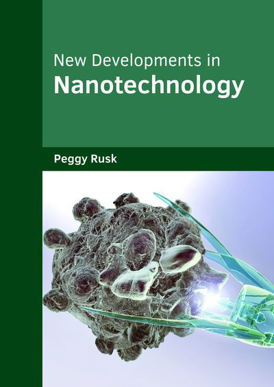 Cover for New Developments in Nanotechnology (Hardcover Book) (2018)