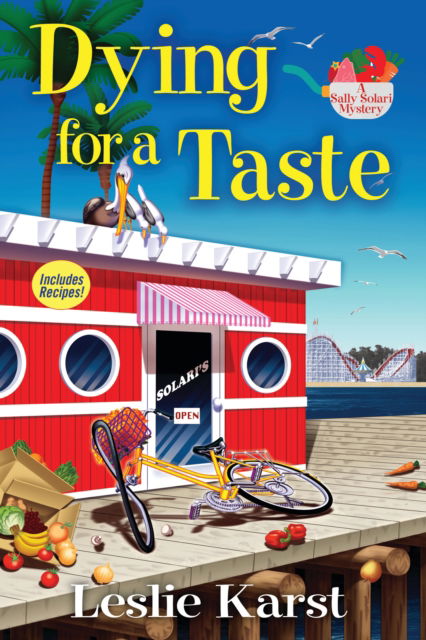 Cover for Leslie Karst · Dying for a Taste: A Sally Solari Mystery (Paperback Book) (2017)