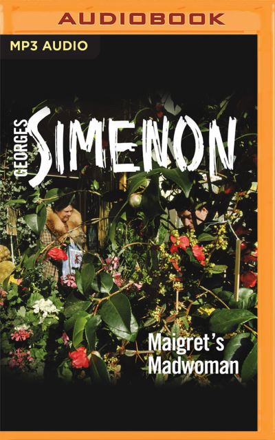 Cover for Georges Simenon · Maigret's Madwoman (CD) (2021)