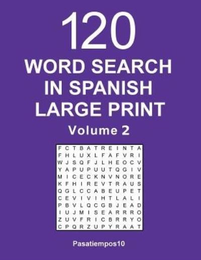 Cover for Pasatiempos10 · Word Search in Spanish Large Print - Volume 2 (Paperback Book) (2018)